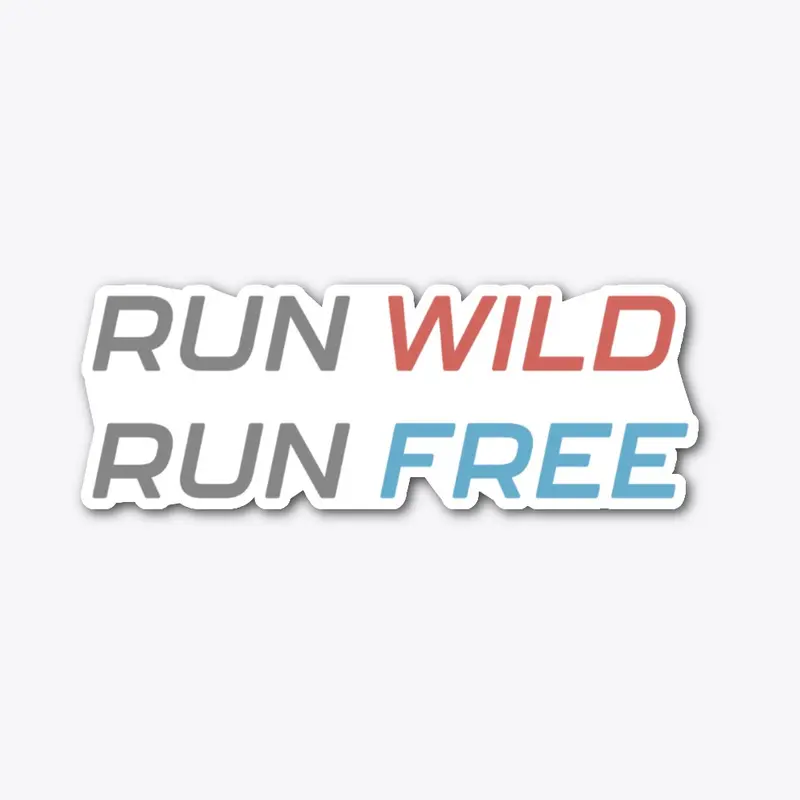 Run Wild Run Free - Blackwood Company