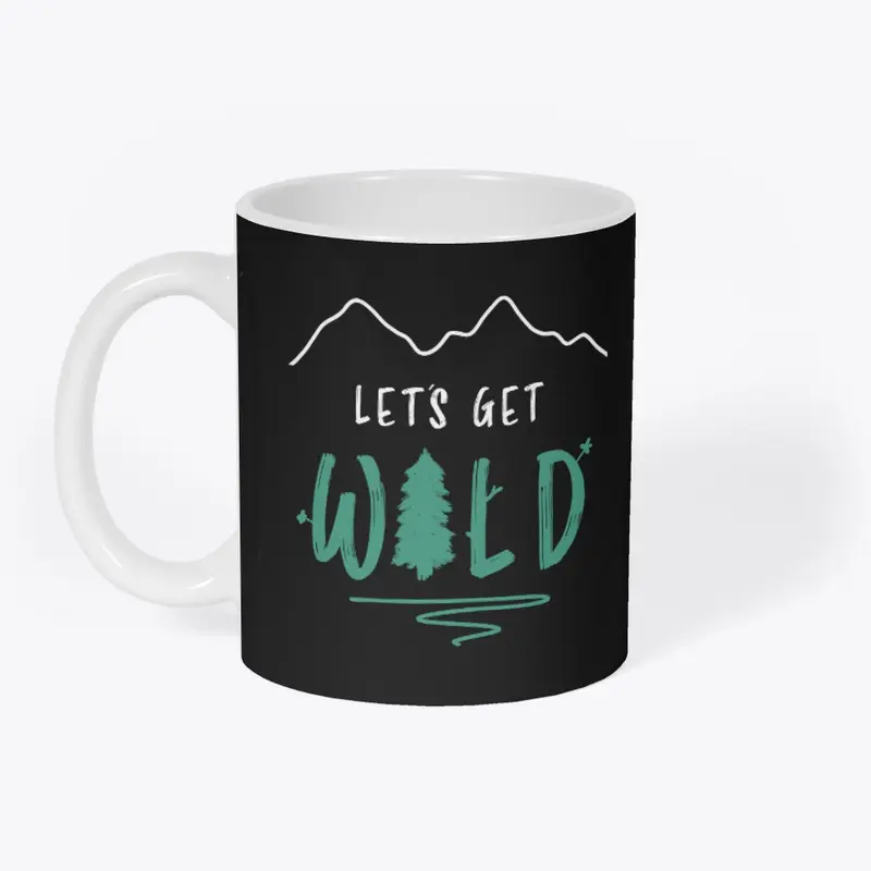 Let's Get Wild - Blackwood Co. 