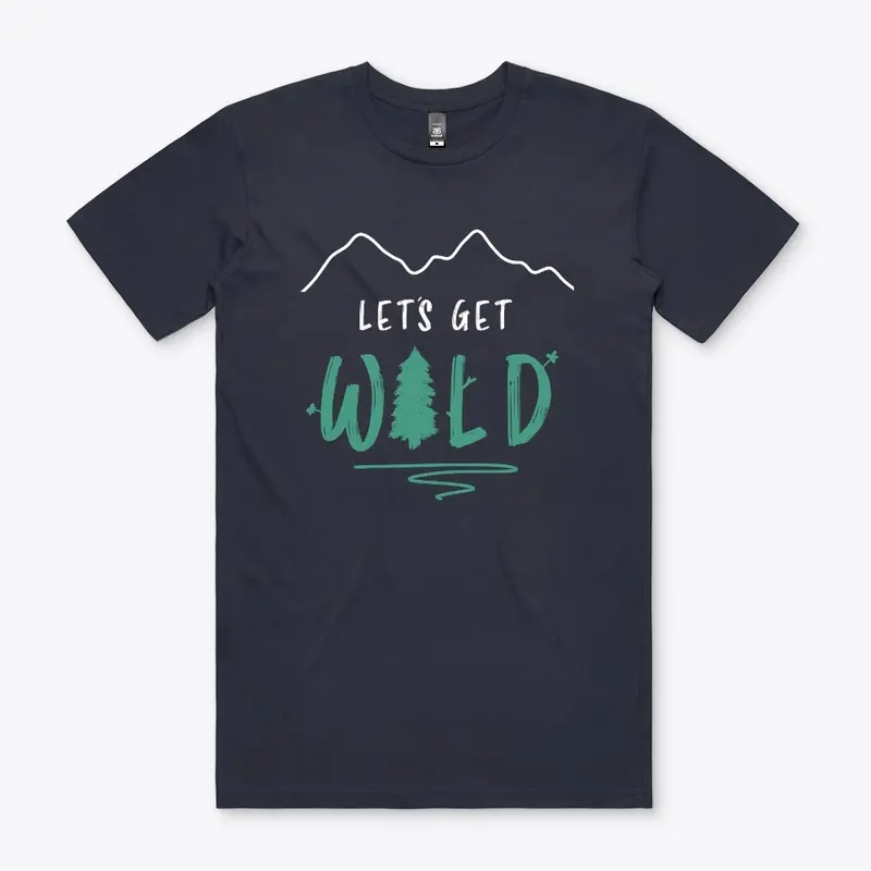 Let's Get Wild - Blackwood Co. 