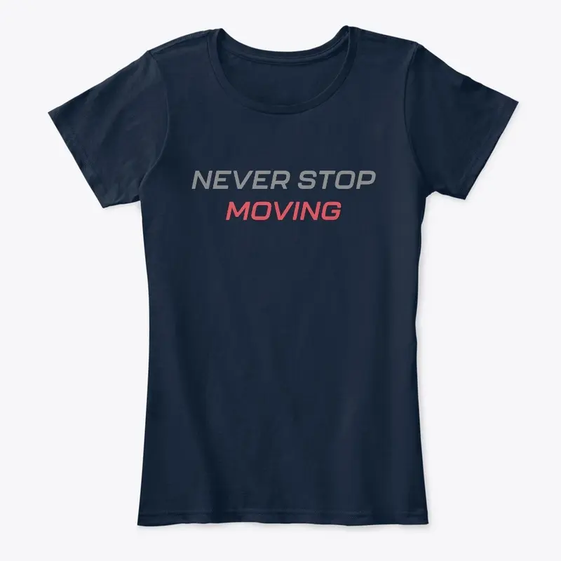 Never Stop Moving - Blackwood Company